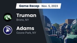 Recap: Truman  vs. Adams  2023