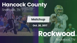 Matchup: Hancock County vs. Rockwood  2017