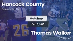 Matchup: Hancock County vs. Thomas Walker  2018