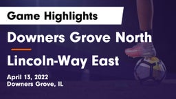 Downers Grove North vs Lincoln-Way East  Game Highlights - April 13, 2022