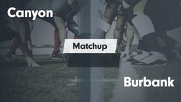 Matchup: Canyon  vs. Burbank  2016