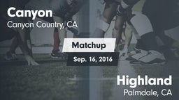 Matchup: Canyon  vs. Highland  2016