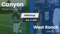 Matchup: Canyon  vs. West Ranch  2019