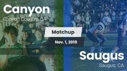 Matchup: Canyon  vs. Saugus  2019