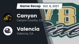 Recap: Canyon  vs. Valencia  2021