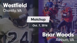 Matchup: Westfield High vs. Briar Woods  2016
