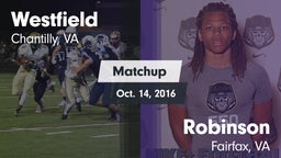 Matchup: Westfield High vs. Robinson  2016