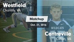 Matchup: Westfield High vs. Centreville  2016
