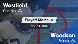 Matchup: Westfield High vs. Woodson  2016