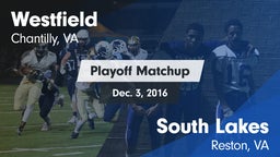 Matchup: Westfield High vs. South Lakes  2016