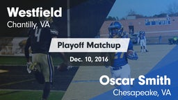 Matchup: Westfield High vs. Oscar Smith  2016