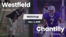 Matchup: Westfield High vs. Chantilly  2018