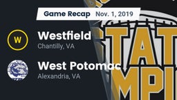 Recap: Westfield  vs. West Potomac  2019