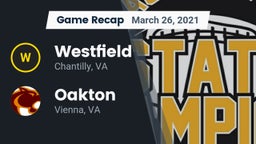 Recap: Westfield  vs. Oakton  2021