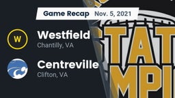 Recap: Westfield  vs. Centreville  2021