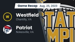 Recap: Westfield  vs. Patriot   2023