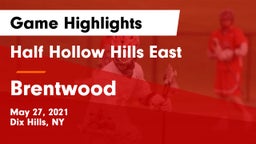 Half Hollow Hills East  vs Brentwood  Game Highlights - May 27, 2021