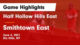 Half Hollow Hills East  vs Smithtown East  Game Highlights - June 4, 2021