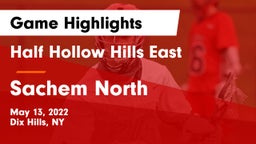 Half Hollow Hills East  vs Sachem North  Game Highlights - May 13, 2022