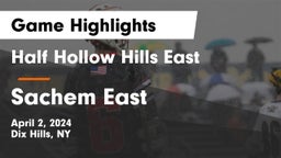 Half Hollow Hills East  vs Sachem East  Game Highlights - April 2, 2024