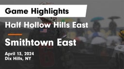 Half Hollow Hills East  vs Smithtown East  Game Highlights - April 13, 2024