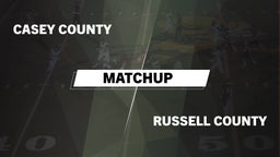 Matchup: Casey County vs. Russell County  2016