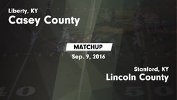Matchup: Casey County vs. Lincoln County  2016