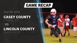 Recap: Casey County  vs. Lincoln County  2016