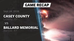 Recap: Casey County  vs. Ballard Memorial  2016