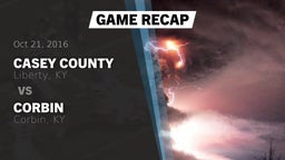 Recap: Casey County  vs. Corbin  2016