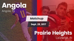 Matchup: Angola  vs. Prairie Heights  2017