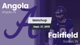 Matchup: Angola  vs. Fairfield  2019