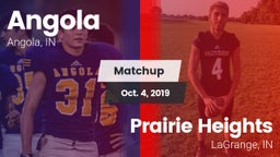 Matchup: Angola  vs. Prairie Heights  2019