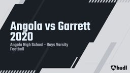 Angola football highlights Angola vs Garrett 2020