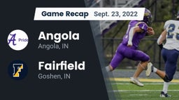 Recap: Angola  vs. Fairfield  2022