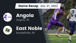 Recap: Angola  vs. East Noble  2022