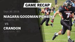 Recap: Niagara/Goodman/Pembine  vs. Crandon  2016