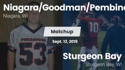 Matchup: Niagara/Goodman/Pemb vs. Sturgeon Bay  2019