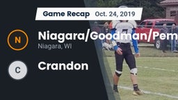 Recap: Niagara/Goodman/Pembine  vs. Crandon 2019