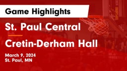 St. Paul Central  vs Cretin-Derham Hall  Game Highlights - March 9, 2024