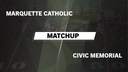 Matchup: Marquette Catholic vs. Civic Memorial  2016