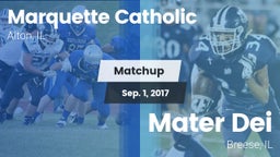 Matchup: Marquette Catholic vs. Mater Dei  2017