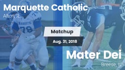 Matchup: Marquette Catholic vs. Mater Dei  2018