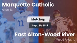 Matchup: Marquette Catholic vs. East Alton-Wood River  2019