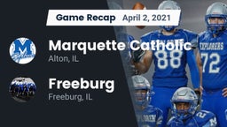 Recap: Marquette Catholic  vs. Freeburg  2021