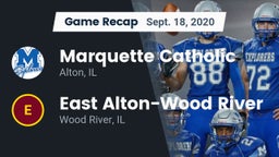 Recap: Marquette Catholic  vs. East Alton-Wood River  2020