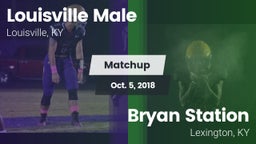 Matchup: Louisville Male HS vs. Bryan Station  2018