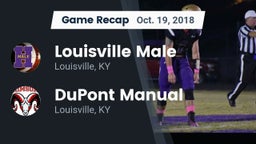 Recap: Louisville Male  vs. DuPont Manual  2018