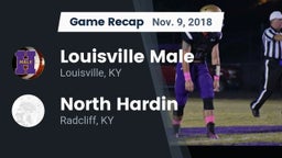 Recap: Louisville Male  vs. North Hardin  2018