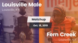 Matchup: Louisville Male HS vs. Fern Creek  2019